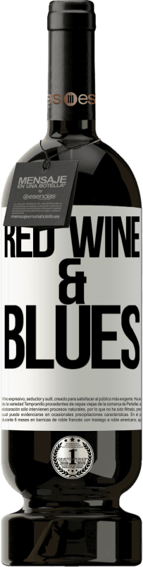 49,95 € Envoi gratuit | Vin rouge Édition Premium MBS® Réserve Red wine & Blues Étiquette Blanche. Étiquette personnalisable Réserve 12 Mois Récolte 2015 Tempranillo