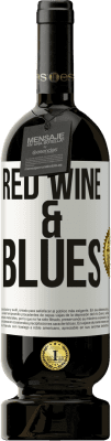 49,95 € Envío gratis | Vino Tinto Edición Premium MBS® Reserva Red wine & Blues Etiqueta Blanca. Etiqueta personalizable Reserva 12 Meses Cosecha 2014 Tempranillo