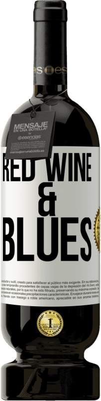 49,95 € Spedizione Gratuita | Vino rosso Edizione Premium MBS® Riserva Red wine & Blues Etichetta Bianca. Etichetta personalizzabile Riserva 12 Mesi Raccogliere 2014 Tempranillo
