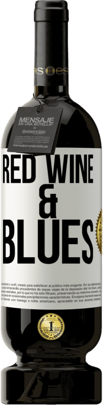 49,95 € Envio grátis | Vinho tinto Edição Premium MBS® Reserva Red wine & Blues Etiqueta Branca. Etiqueta personalizável Reserva 12 Meses Colheita 2014 Tempranillo