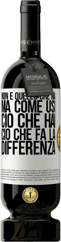 49,95 € Spedizione Gratuita | Vino rosso Edizione Premium MBS® Riserva Non è quello che hai, ma come usi ciò che hai, ciò che fa la differenza Etichetta Bianca. Etichetta personalizzabile Riserva 12 Mesi Raccogliere 2015 Tempranillo