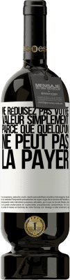 49,95 € Envoi gratuit | Vin rouge Édition Premium MBS® Réserve Ne réduisez pas votre valeur simplement parce que quelqu'un ne peut pas la payer Étiquette Blanche. Étiquette personnalisable Réserve 12 Mois Récolte 2016 Tempranillo