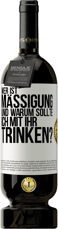 49,95 € Kostenloser Versand | Rotwein Premium Ausgabe MBS® Reserve Wer ist Mäßigung und warum sollte ich mit ihr trinken? Weißes Etikett. Anpassbares Etikett Reserve 12 Monate Ernte 2015 Tempranillo