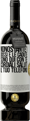 49,95 € Spedizione Gratuita | Vino rosso Edizione Premium MBS® Riserva Nonostante i dossi e le cadute, sono qui con te. Cordiali saluti, il tuo telefono Etichetta Bianca. Etichetta personalizzabile Riserva 12 Mesi Raccogliere 2014 Tempranillo