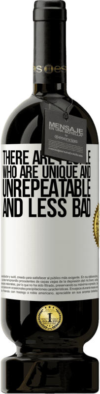 49,95 € 免费送货 | 红酒 高级版 MBS® 预订 有些人是独特且不可替代的。而且不好 白标. 可自定义的标签 预订 12 个月 收成 2016 Tempranillo