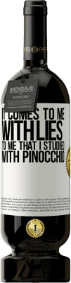 49,95 € 送料無料 | 赤ワイン プレミアム版 MBS® 予約する それは私に嘘をつきます。ピノキオで勉強した私にとって ホワイトラベル. カスタマイズ可能なラベル 予約する 12 月 収穫 2016 Tempranillo