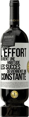 49,95 € Envoi gratuit | Vin rouge Édition Premium MBS® Réserve Lorsque l'effort devient une habitude, les succès deviennent une constante Étiquette Blanche. Étiquette personnalisable Réserve 12 Mois Récolte 2014 Tempranillo