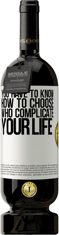 49,95 € Free Shipping | Red Wine Premium Edition MBS® Reserve You have to know how to choose who complicate your life White Label. Customizable label Reserve 12 Months Harvest 2016 Tempranillo