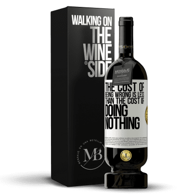 «The cost of being wrong is less than the cost of doing nothing» Premium Edition MBS® Reserve