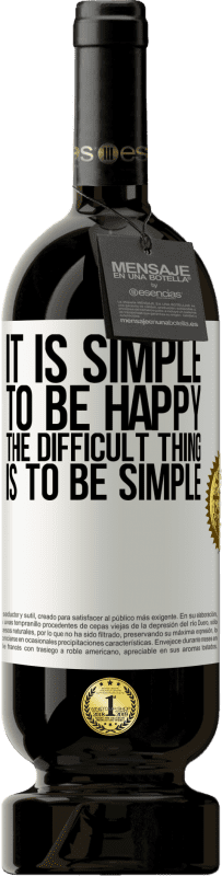49,95 € 免费送货 | 红酒 高级版 MBS® 预订 快乐是简单的，困难是简单 白标. 可自定义的标签 预订 12 个月 收成 2016 Tempranillo