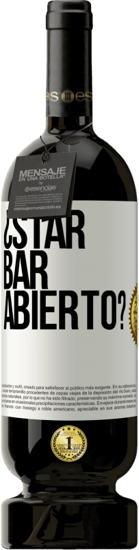 49,95 € Spedizione Gratuita | Vino rosso Edizione Premium MBS® Riserva ¿STAR BAR abierto? Etichetta Bianca. Etichetta personalizzabile Riserva 12 Mesi Raccogliere 2016 Tempranillo