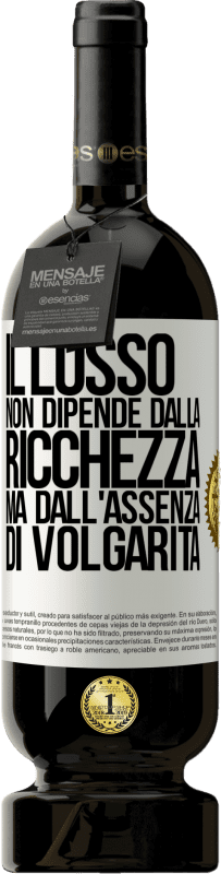 49,95 € Spedizione Gratuita | Vino rosso Edizione Premium MBS® Riserva Il lusso non dipende dalla ricchezza, ma dall'assenza di volgarità Etichetta Bianca. Etichetta personalizzabile Riserva 12 Mesi Raccogliere 2015 Tempranillo