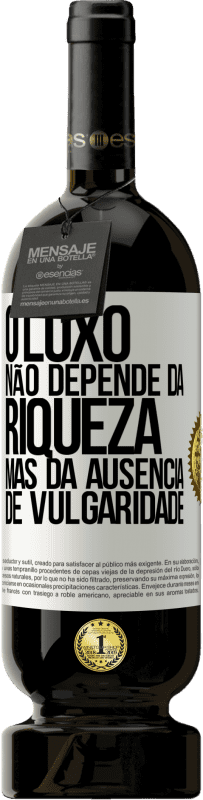 49,95 € Envio grátis | Vinho tinto Edição Premium MBS® Reserva O luxo não depende da riqueza, mas da ausência de vulgaridade Etiqueta Branca. Etiqueta personalizável Reserva 12 Meses Colheita 2015 Tempranillo