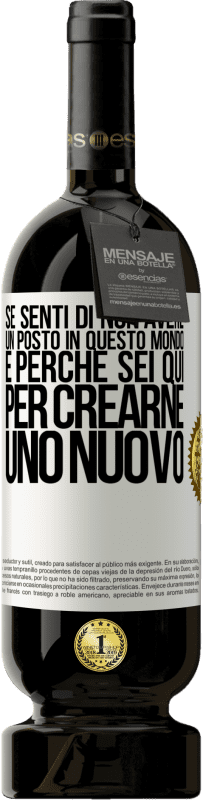 49,95 € Spedizione Gratuita | Vino rosso Edizione Premium MBS® Riserva Se senti di non avere un posto in questo mondo, è perché sei qui per crearne uno nuovo Etichetta Bianca. Etichetta personalizzabile Riserva 12 Mesi Raccogliere 2015 Tempranillo