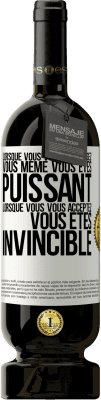 49,95 € Envoi gratuit | Vin rouge Édition Premium MBS® Réserve Lorsque vous vous connaissez vous même vous êtes puissant. Lorsque vous vous acceptez vous êtes invincible Étiquette Blanche. Étiquette personnalisable Réserve 12 Mois Récolte 2016 Tempranillo