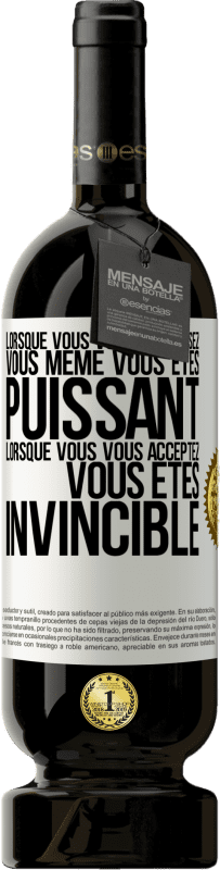 49,95 € Envoi gratuit | Vin rouge Édition Premium MBS® Réserve Lorsque vous vous connaissez vous même vous êtes puissant. Lorsque vous vous acceptez vous êtes invincible Étiquette Blanche. Étiquette personnalisable Réserve 12 Mois Récolte 2015 Tempranillo