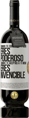 49,95 € Envío gratis | Vino Tinto Edición Premium MBS® Reserva Cuando te conoces a ti mismo, eres poderoso. Cuando te aceptas a ti mismo, eres invencible Etiqueta Blanca. Etiqueta personalizable Reserva 12 Meses Cosecha 2014 Tempranillo