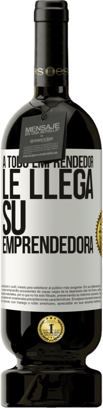 49,95 € Envío gratis | Vino Tinto Edición Premium MBS® Reserva A todo emprendedor le llega su emprendedora Etiqueta Blanca. Etiqueta personalizable Reserva 12 Meses Cosecha 2015 Tempranillo