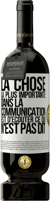 49,95 € Envoi gratuit | Vin rouge Édition Premium MBS® Réserve La chose la plus importante dans la communication est d'écouter ce qui n'est pas dit Étiquette Blanche. Étiquette personnalisable Réserve 12 Mois Récolte 2014 Tempranillo