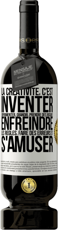 49,95 € Envoi gratuit | Vin rouge Édition Premium MBS® Réserve La créativité, c'est inventer, expérimenter, grandir, prendre des risques, enfreindre les règles, faire des erreurs et s'amuser Étiquette Blanche. Étiquette personnalisable Réserve 12 Mois Récolte 2015 Tempranillo