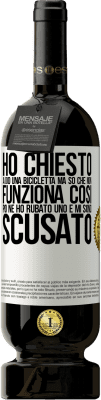 49,95 € Spedizione Gratuita | Vino rosso Edizione Premium MBS® Riserva Ho chiesto a Dio una bicicletta, ma so che non funziona così. Poi ne ho rubato uno e mi sono scusato Etichetta Bianca. Etichetta personalizzabile Riserva 12 Mesi Raccogliere 2015 Tempranillo