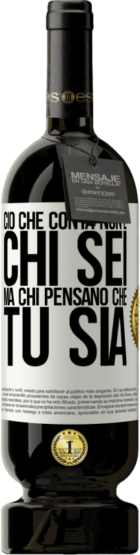 49,95 € Spedizione Gratuita | Vino rosso Edizione Premium MBS® Riserva Ciò che conta non è chi sei, ma chi pensano che tu sia Etichetta Bianca. Etichetta personalizzabile Riserva 12 Mesi Raccogliere 2015 Tempranillo