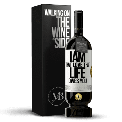 «I am that love that life owes you» Premium Edition MBS® Reserve
