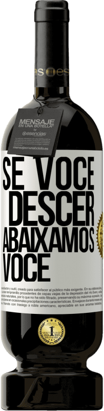 49,95 € Envio grátis | Vinho tinto Edição Premium MBS® Reserva Se você descer, abaixamos você Etiqueta Branca. Etiqueta personalizável Reserva 12 Meses Colheita 2016 Tempranillo