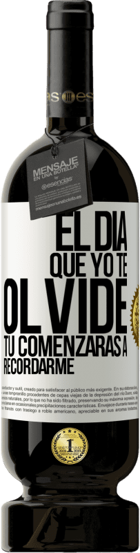 49,95 € Envío gratis | Vino Tinto Edición Premium MBS® Reserva El día que yo te olvide, tú comenzarás a recordarme Etiqueta Blanca. Etiqueta personalizable Reserva 12 Meses Cosecha 2015 Tempranillo