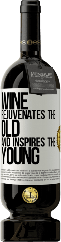 49,95 € Free Shipping | Red Wine Premium Edition MBS® Reserve Wine rejuvenates the old and inspires the young White Label. Customizable label Reserve 12 Months Harvest 2015 Tempranillo