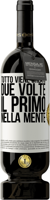 49,95 € Spedizione Gratuita | Vino rosso Edizione Premium MBS® Riserva Tutto viene creato due volte. Il primo nella mente Etichetta Bianca. Etichetta personalizzabile Riserva 12 Mesi Raccogliere 2016 Tempranillo
