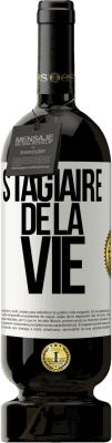 49,95 € Envoi gratuit | Vin rouge Édition Premium MBS® Réserve Stagiaire de la vie Étiquette Blanche. Étiquette personnalisable Réserve 12 Mois Récolte 2014 Tempranillo