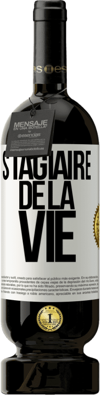 49,95 € Envoi gratuit | Vin rouge Édition Premium MBS® Réserve Stagiaire de la vie Étiquette Blanche. Étiquette personnalisable Réserve 12 Mois Récolte 2015 Tempranillo