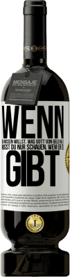 49,95 € Kostenloser Versand | Rotwein Premium Ausgabe MBS® Reserve Wenn du wissen willst, was Gott von Geld hält, musst du nur schauen, wem er es gibt Weißes Etikett. Anpassbares Etikett Reserve 12 Monate Ernte 2014 Tempranillo