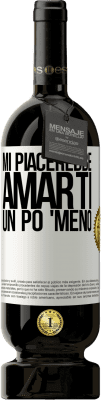 49,95 € Spedizione Gratuita | Vino rosso Edizione Premium MBS® Riserva Mi piacerebbe amarti un po 'meno Etichetta Bianca. Etichetta personalizzabile Riserva 12 Mesi Raccogliere 2016 Tempranillo