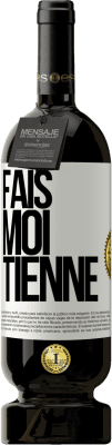 49,95 € Envoi gratuit | Vin rouge Édition Premium MBS® Réserve Fais-moi tienne Étiquette Blanche. Étiquette personnalisable Réserve 12 Mois Récolte 2016 Tempranillo