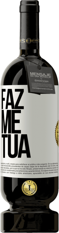 49,95 € Envio grátis | Vinho tinto Edição Premium MBS® Reserva Faz me tua Etiqueta Branca. Etiqueta personalizável Reserva 12 Meses Colheita 2015 Tempranillo