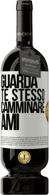 49,95 € Spedizione Gratuita | Vino rosso Edizione Premium MBS® Riserva Guarda te stesso camminare. Ami Etichetta Bianca. Etichetta personalizzabile Riserva 12 Mesi Raccogliere 2015 Tempranillo