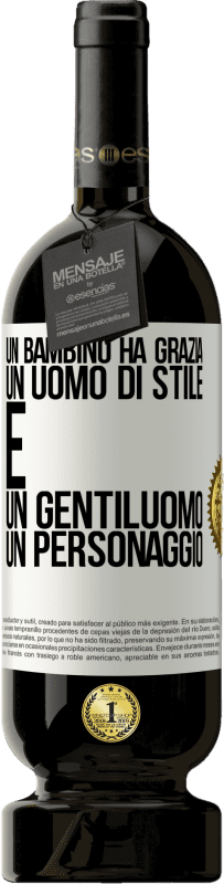 49,95 € Spedizione Gratuita | Vino rosso Edizione Premium MBS® Riserva Un bambino ha grazia, un uomo di stile e un gentiluomo, un personaggio Etichetta Bianca. Etichetta personalizzabile Riserva 12 Mesi Raccogliere 2015 Tempranillo