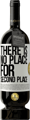 49,95 € Free Shipping | Red Wine Premium Edition MBS® Reserve There is no place for second place White Label. Customizable label Reserve 12 Months Harvest 2016 Tempranillo