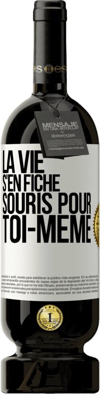 49,95 € Envoi gratuit | Vin rouge Édition Premium MBS® Réserve La vie s'en fiche, souris pour toi-même Étiquette Blanche. Étiquette personnalisable Réserve 12 Mois Récolte 2015 Tempranillo