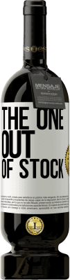 49,95 € Бесплатная доставка | Красное вино Premium Edition MBS® Бронировать The one out of stock Белая этикетка. Настраиваемая этикетка Бронировать 12 Месяцы Урожай 2016 Tempranillo