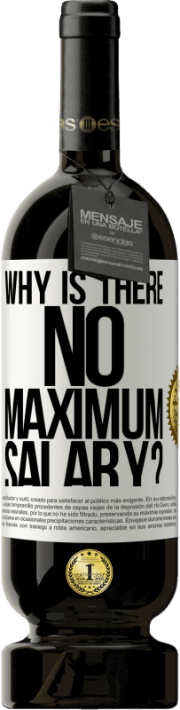 49,95 € Free Shipping | Red Wine Premium Edition MBS® Reserve why is there no maximum salary? White Label. Customizable label Reserve 12 Months Harvest 2015 Tempranillo