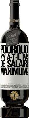 49,95 € Envoi gratuit | Vin rouge Édition Premium MBS® Réserve pourquoi n'y a-t-il pas de salaire maximum? Étiquette Blanche. Étiquette personnalisable Réserve 12 Mois Récolte 2016 Tempranillo