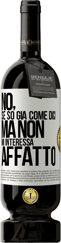 49,95 € Spedizione Gratuita | Vino rosso Edizione Premium MBS® Riserva No, se so già come dici, ma non mi interessa affatto Etichetta Bianca. Etichetta personalizzabile Riserva 12 Mesi Raccogliere 2016 Tempranillo