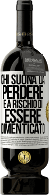 49,95 € Spedizione Gratuita | Vino rosso Edizione Premium MBS® Riserva Chi suona da perdere è a rischio di essere dimenticato Etichetta Bianca. Etichetta personalizzabile Riserva 12 Mesi Raccogliere 2015 Tempranillo