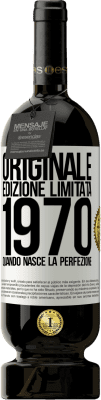 49,95 € Spedizione Gratuita | Vino rosso Edizione Premium MBS® Riserva Originale. Edizione Limitata. 1970. Quando nasce la perfezione Etichetta Bianca. Etichetta personalizzabile Riserva 12 Mesi Raccogliere 2014 Tempranillo