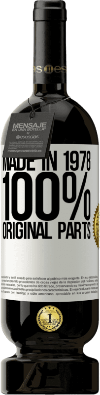 49,95 € Free Shipping | Red Wine Premium Edition MBS® Reserve Made in 1978. 100% original parts White Label. Customizable label Reserve 12 Months Harvest 2015 Tempranillo