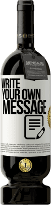 49,95 € Free Shipping | Red Wine Premium Edition MBS® Reserve Write your own message White Label. Customizable label Reserve 12 Months Harvest 2016 Tempranillo