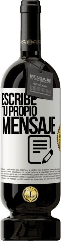 49,95 € Envío gratis | Vino Tinto Edición Premium MBS® Reserva Escribe tu propio mensaje Etiqueta Blanca. Etiqueta personalizable Reserva 12 Meses Cosecha 2015 Tempranillo